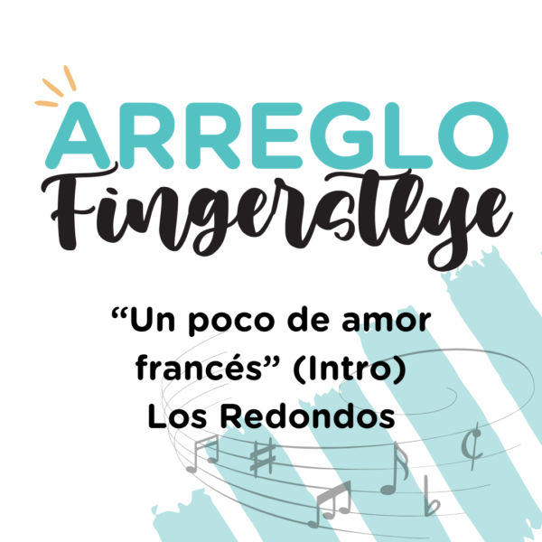 ARREGLO FINGERSTYLE "UN POCO DE AMOR FRANCES"(INTRO) LOS REDONDOS