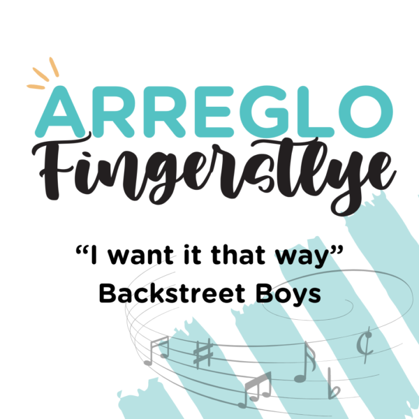 ARREGLO FINGERSTYLE "I WANT IT THAT WAY" BACKSTREET BOYS