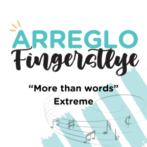 ARREGLO FINGERSTYLE "MORE THAN WORDS" EXTREME
